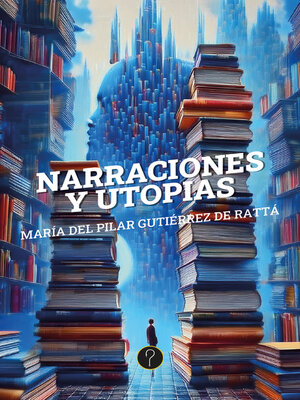 cover image of Narraciones y utopías